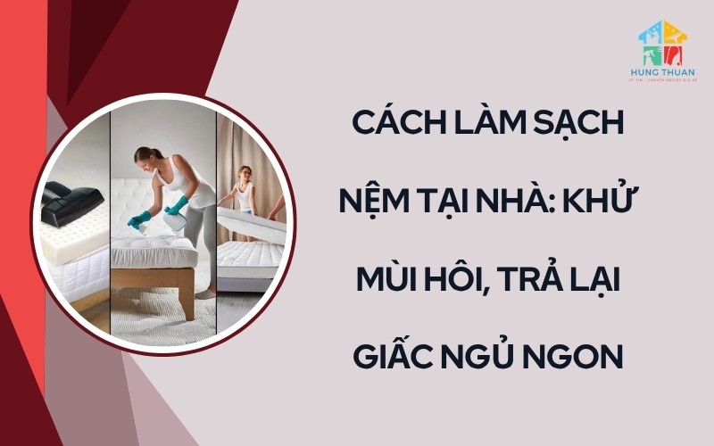 Cách làm sạch nệm tại nhà