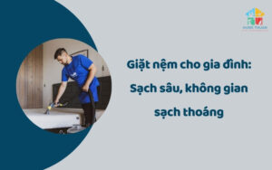 Giặt nệm cho gia đình