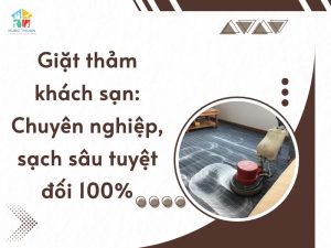 Giặt thảm khách sạn
