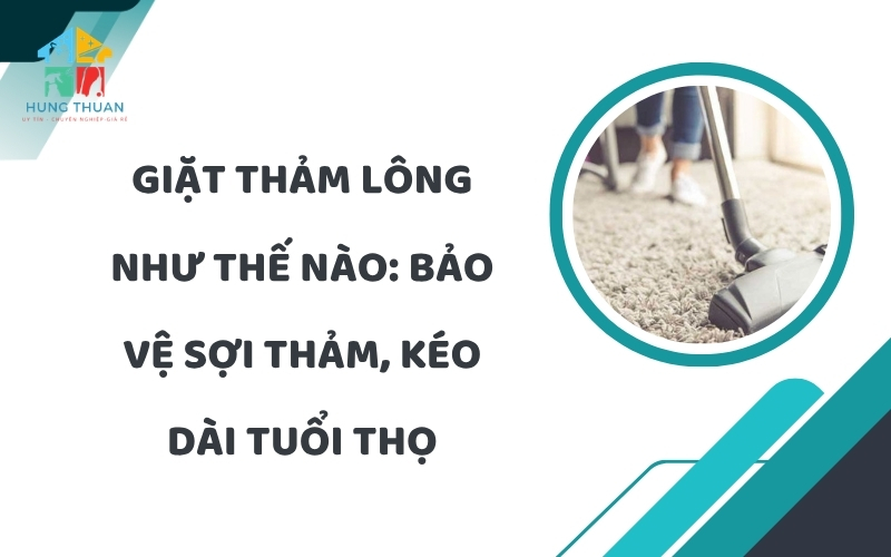 Giặt thảm lông như thế nào