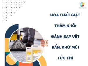 Hóa chất giặt thảm khô
