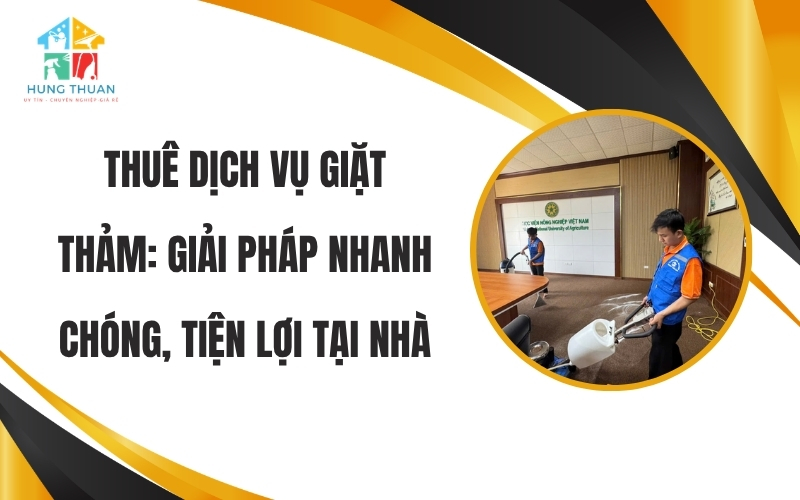 Thuê dịch vụ giặt thảm