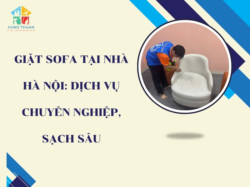 Giặt Sofa tại nhà Hà Nội