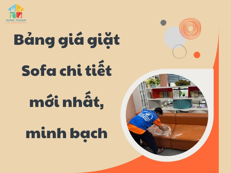 Bảng giá giặt Sofa