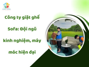 Công ty giặt ghế Sofa