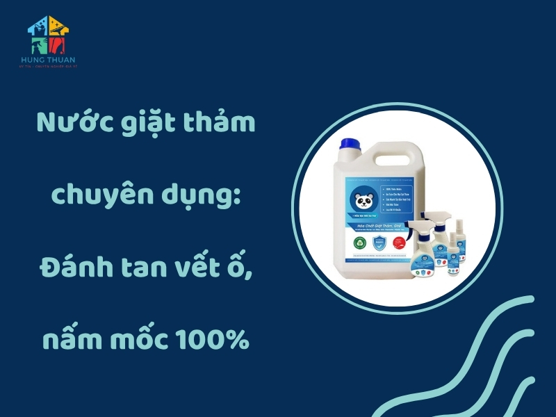 Nước giặt thảm chuyên dụng