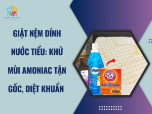Giặt nệm dính nước tiểu