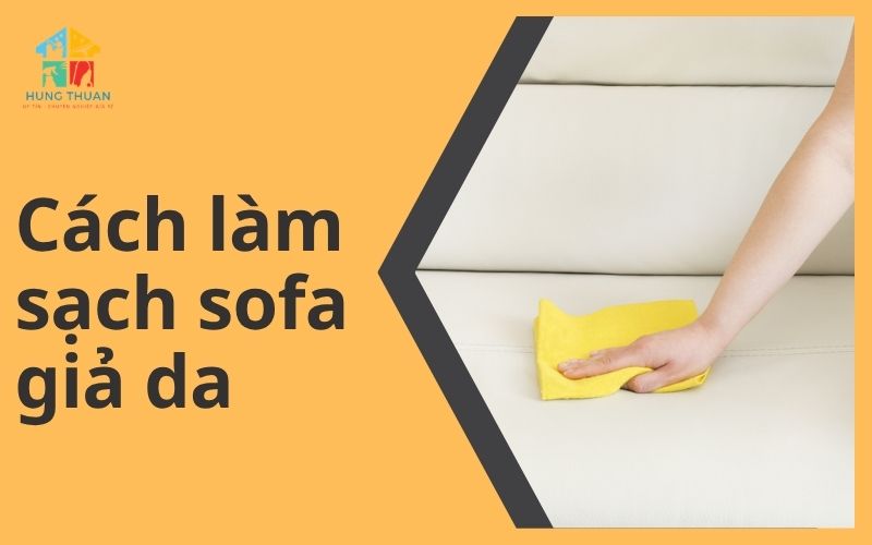 Cách làm sạch sofa giả da