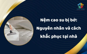 Nệm cao su bị bở