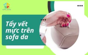 Tẩy vết mực trên sofa da