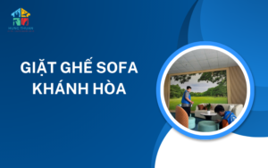 Giặt ghế sofa Khánh Hoà