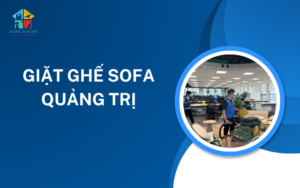 Giặt ghế sofa Quảng Trị