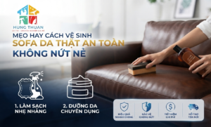 Cách vệ sinh sofa da thật