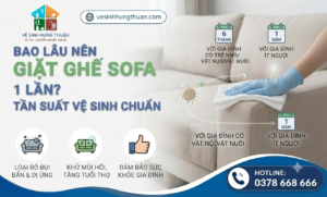 bao lâu nên giặt ghế sofa 1 lần